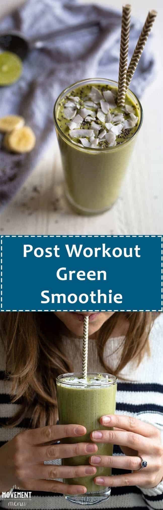 Post Workout Green Smoothie The Movement Menu