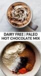 paleo hot chocolate in a mug with whipped cream and shaved chocolate