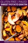 paleo sweet potato au gratin in a white casserole dish with apples and pecans