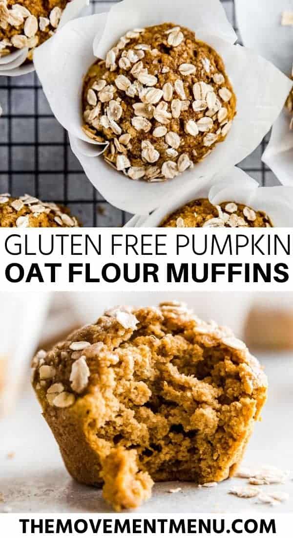 Gluten Free Pumpkin Oat Flour Muffins - The Movement Menu